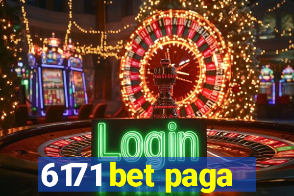 6171 bet paga